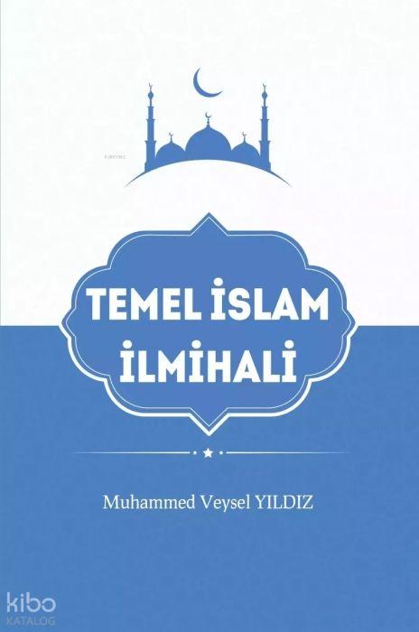 Knjiga Temel Islam Ilmihali 