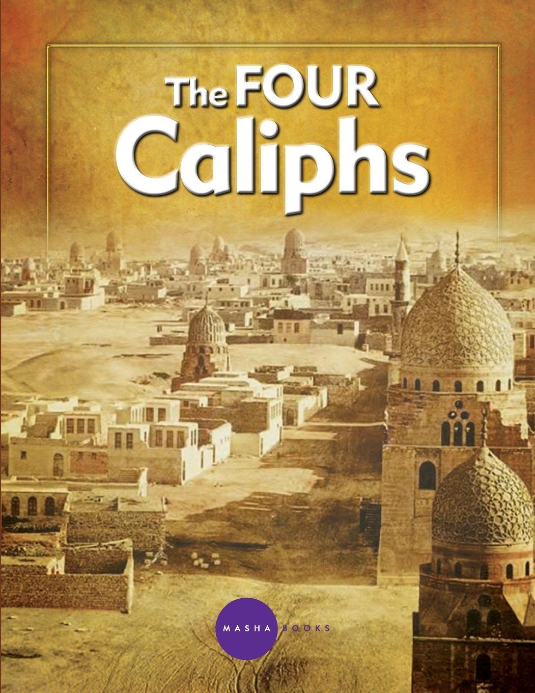 Boek The Four Caliphs Shabbir Hussain