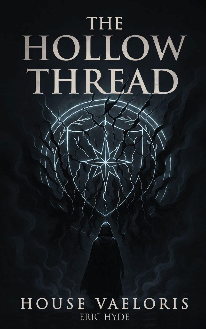 Knjiga The Hollow Thread Eric Hyde