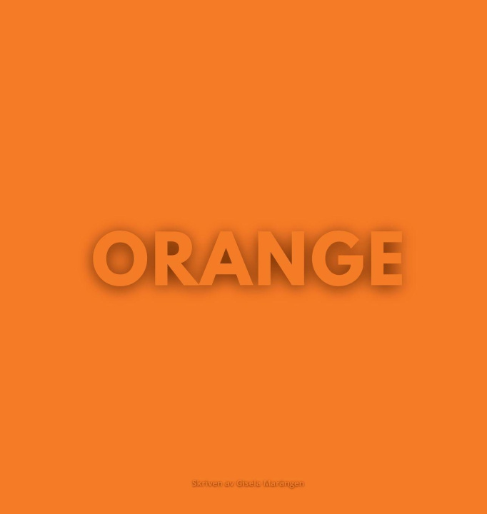 Kniha DEN ORANGEA BOKEN Gisela Marängen