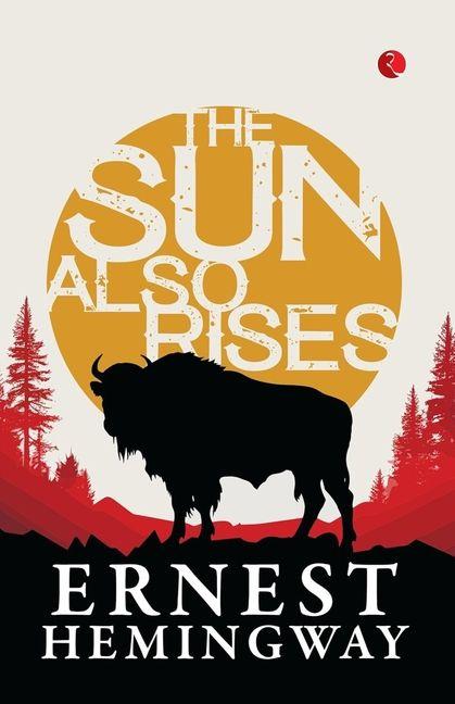 Kniha The Sun Also Rises Ernest Hemmingway