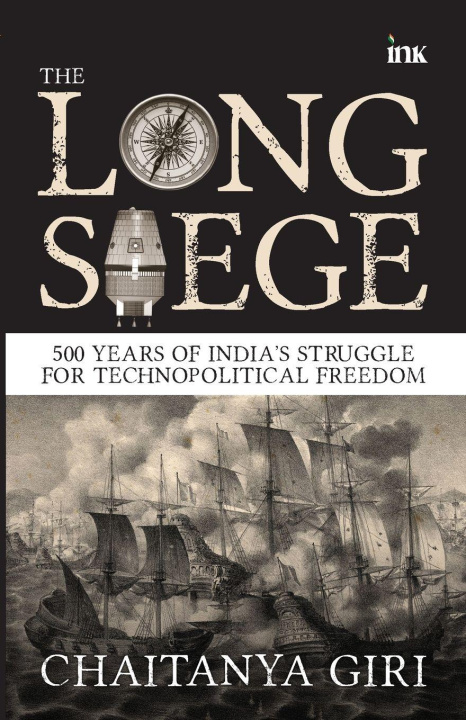 Knjiga The Long Siege Chaitanya Giri