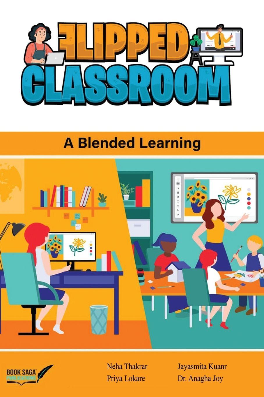 Kniha The Flipped Classroom Priya Lokare