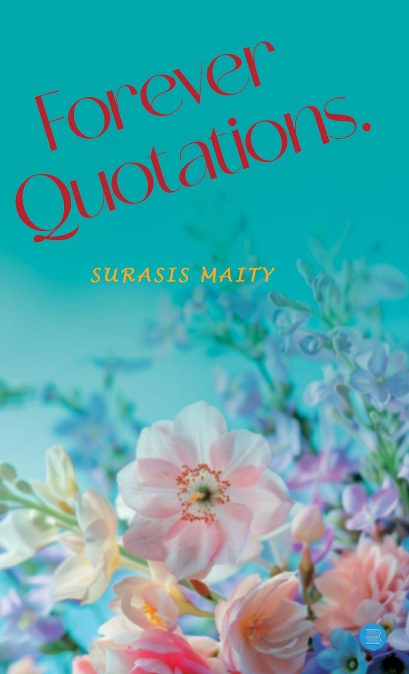 Kniha Forever Quotations Surasis Maity