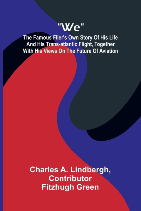 Kniha We Charles A. Lindbergh