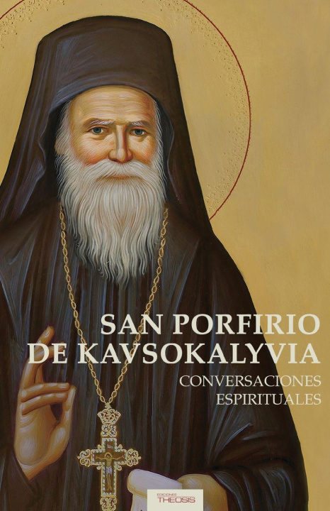 Kniha San Porfirio de Kavsokalyvia Porfirio Baïraktáris
