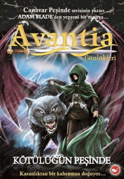 Kniha Avantia Günlükleri 2 - Kötülügün Pesinde 