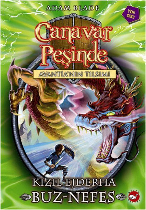 Kniha Canavar Pesinde 23 - Kizil Ejderha Buz - Nefes 