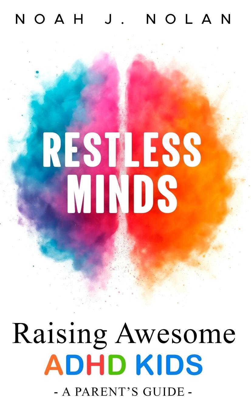 Kniha Restless Minds Noah J. Nolan