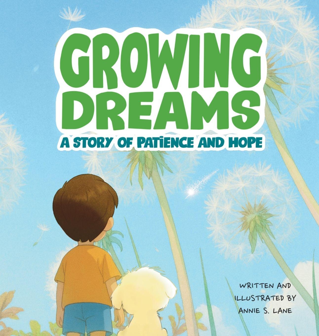 Kniha Growing Dreams Annie S. Lane