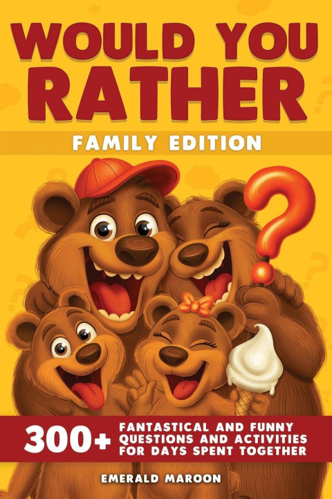 Knjiga Would You Rather - Family Edition Special Art