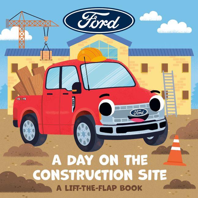 Knjiga Ford: A Day on the Construction Site TOWERS ANDREA