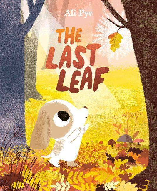 Kniha The Last Leaf Ali Pye