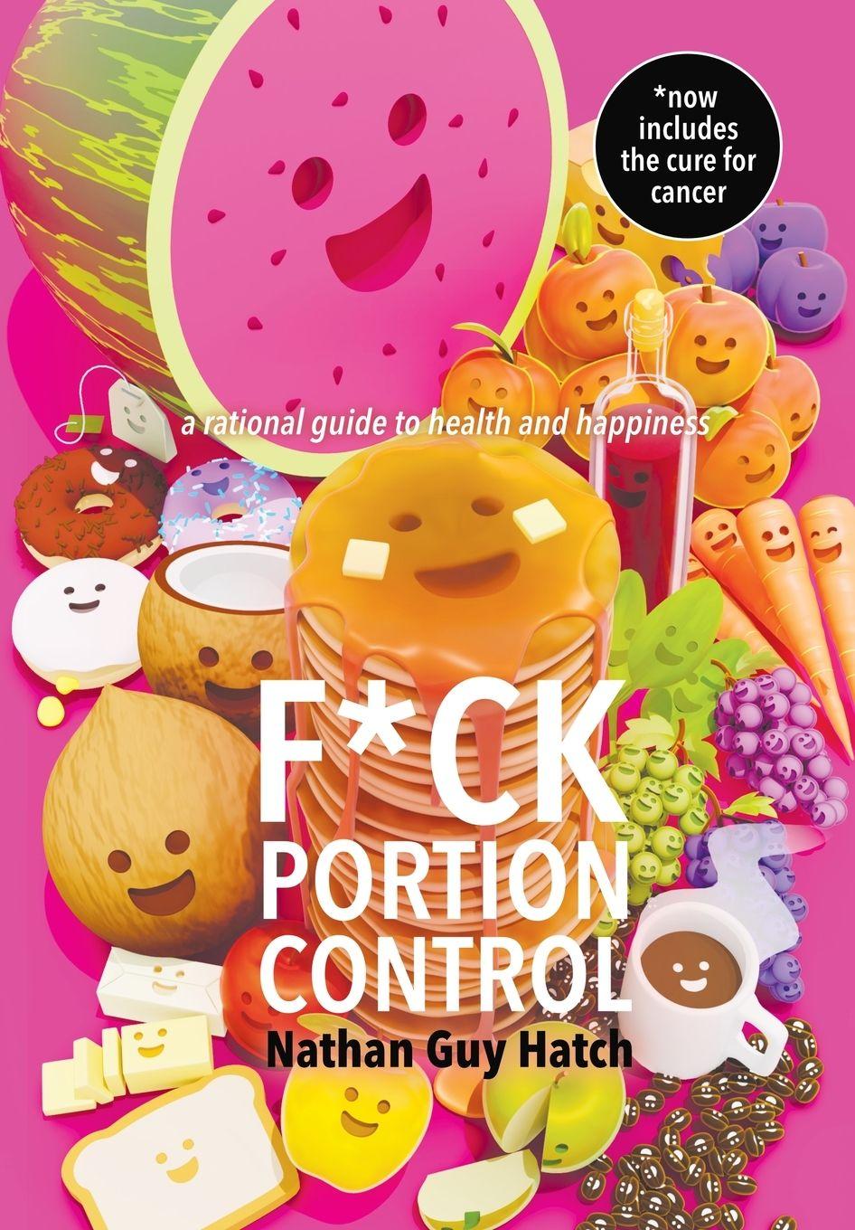 Kniha F*ck Portion Control Nathan G Hatch