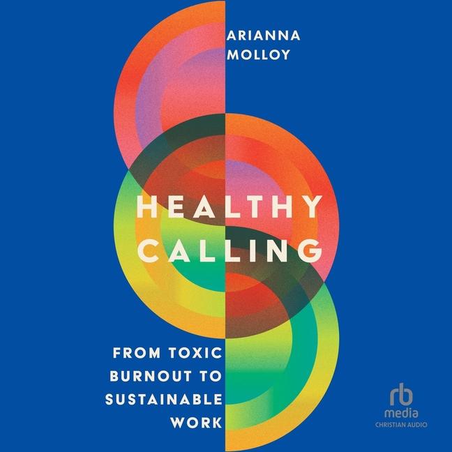 Digital Healthy Calling Arianna Molloy