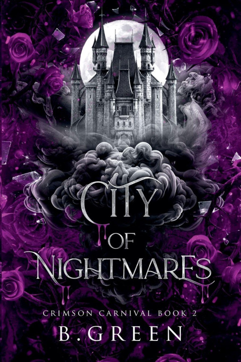 Książka City Of Nightmares B. Green
