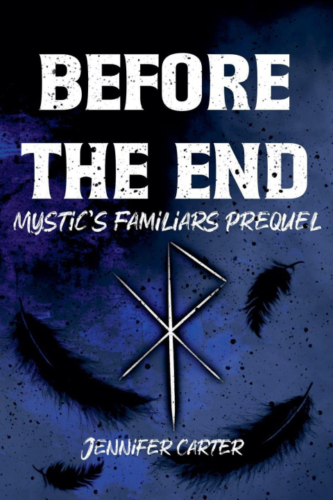 Kniha Before the End Jennifer Carter