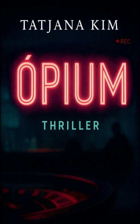 Kniha Ópium Tatjana Kim
