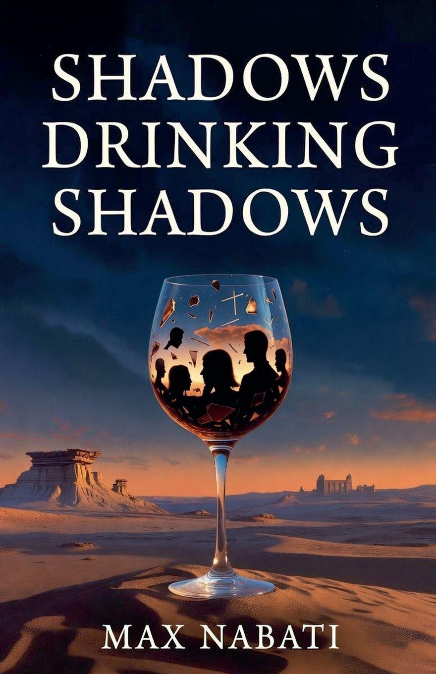 Kniha Shadows Drinking Shadows Max Nabati