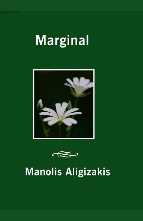 Carte Marginal Manolis Aligizakis