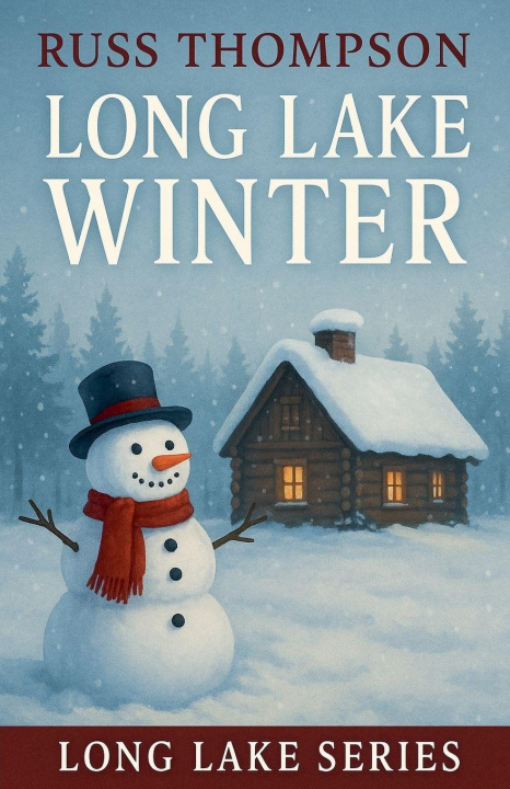 Knjiga Long Lake Winter Russ Thompson