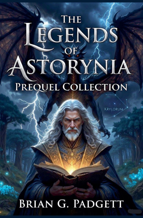 Kniha The Legends of Astorynia Brian G. Padgett