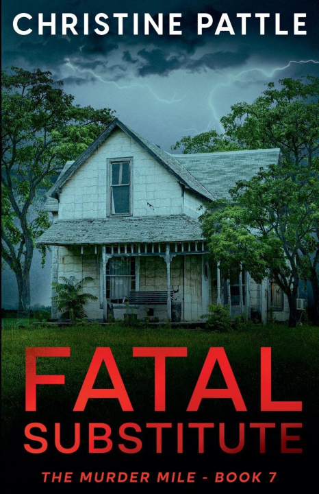 Kniha Fatal Substitute Christine Pattle