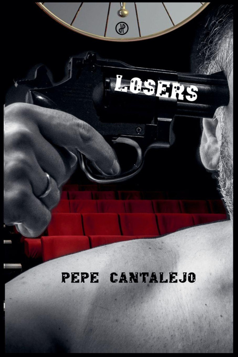 Kniha Losers Pepe Cantalejo