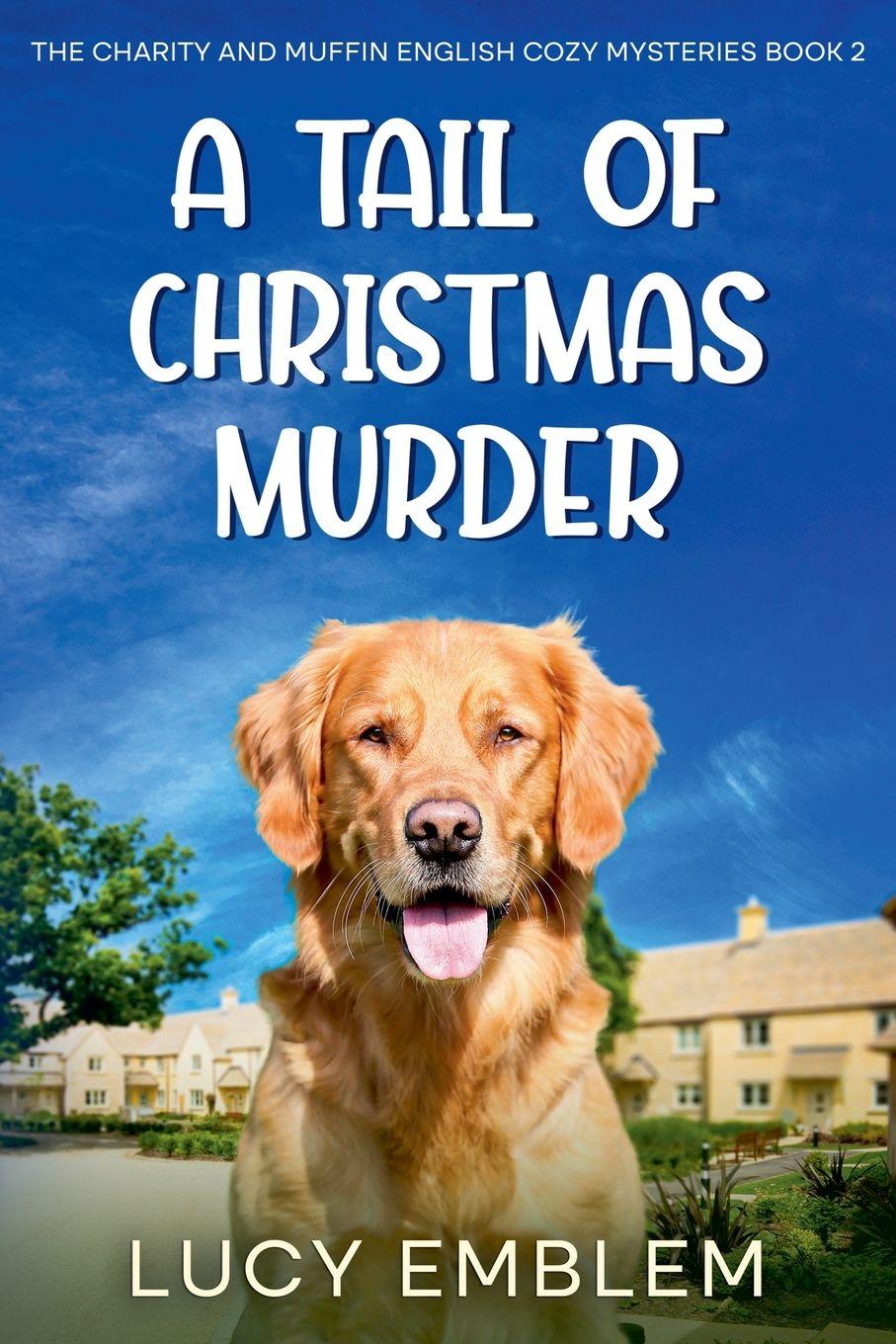Kniha A Tail of Christmas Murder Lucy Emblem