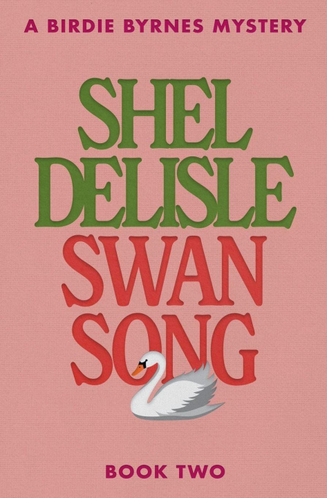 Boek Swan Song Shel Delisle