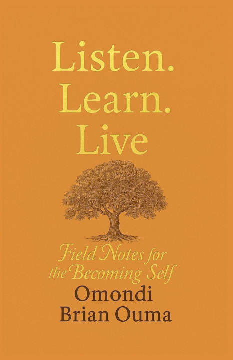 Kniha Listen. Learn. Live Omondi Brian Ouma