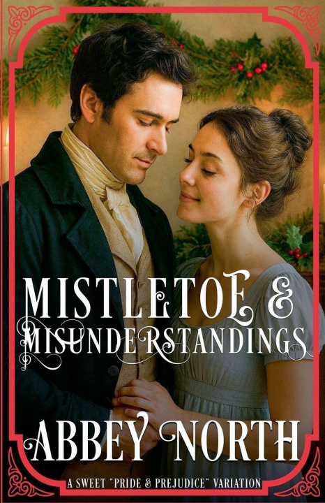 Kniha Mistletoe & Misunderstanding Abbey North
