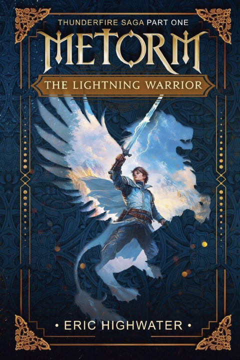 Kniha The Lightning Warrior Eric Highwater