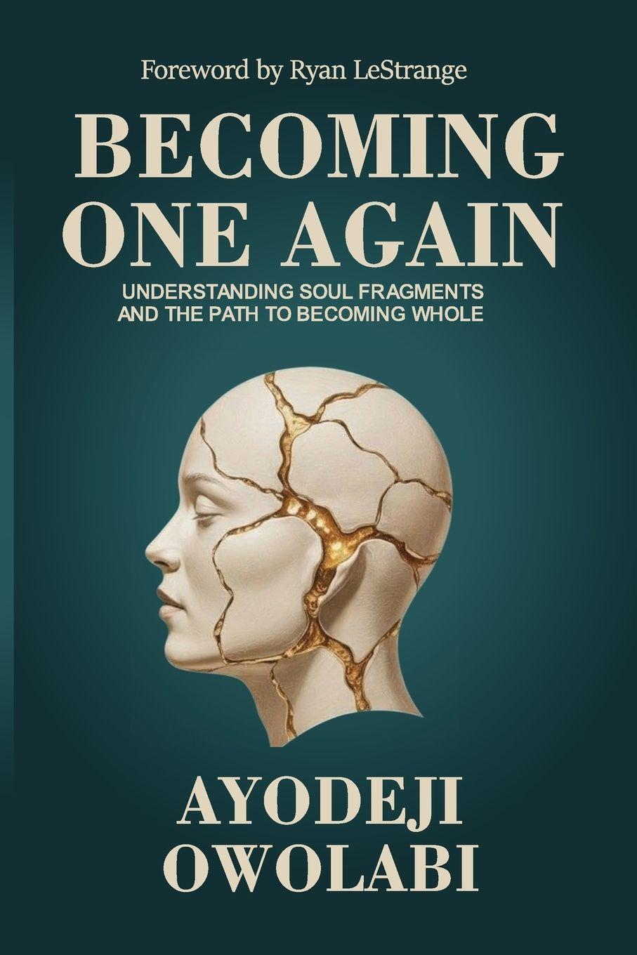 Kniha Becoming One Again Ayodeji Owolabi