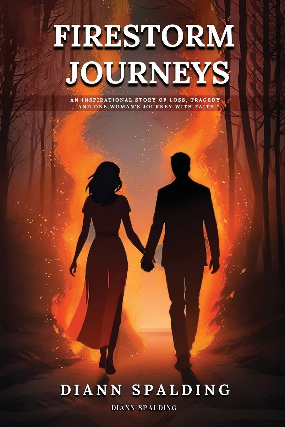 Knjiga Firestorm Journeys Diann Spalding