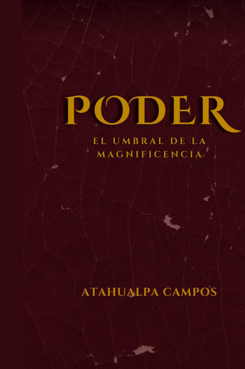 Knjiga PODER Atahualpa Campos