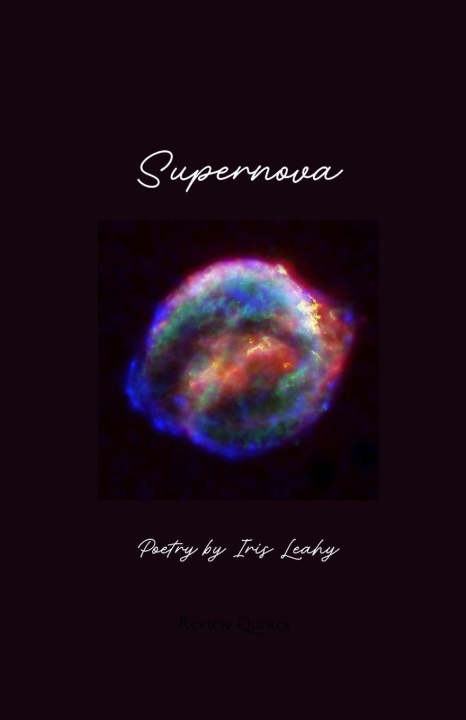 Kniha Supernova Iris A Leahy