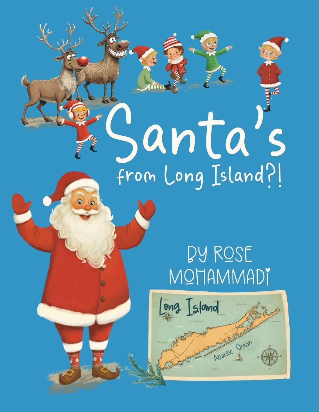 Kniha Santa's from Long Island?! Rose Mohammadi