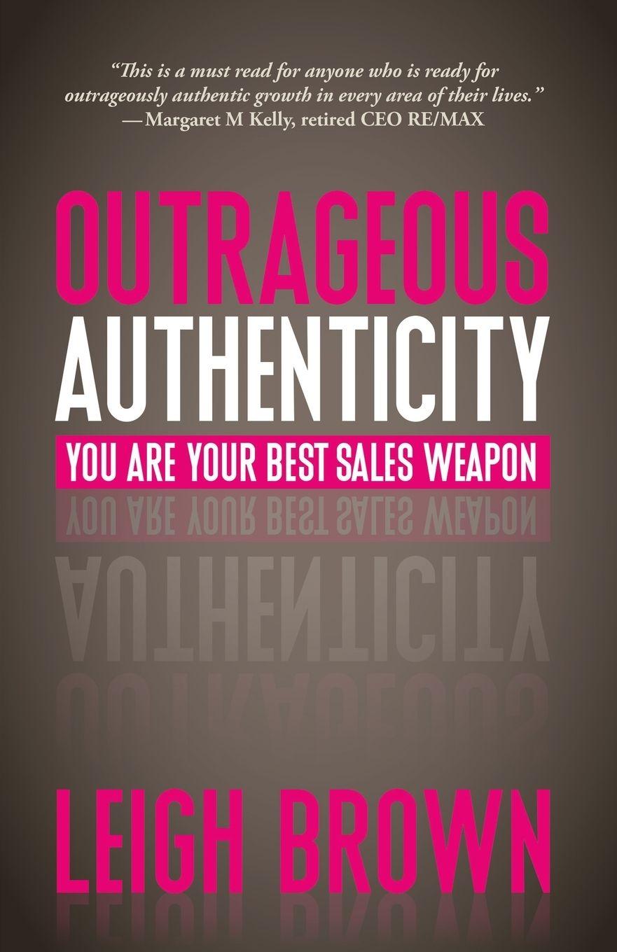 Kniha Outrageous Authenticity Leigh Brown