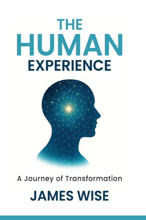 Buch THE HUMAN EXPERIENCE James Wise