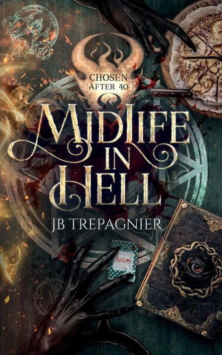 Kniha Midlife in Hell JB Trepagnier