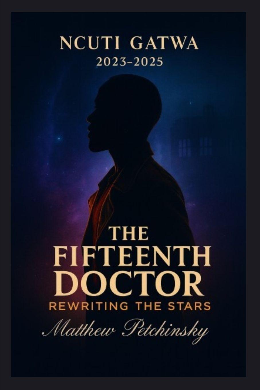 Boek The Fifteenth Doctor Matthew Petchinsky