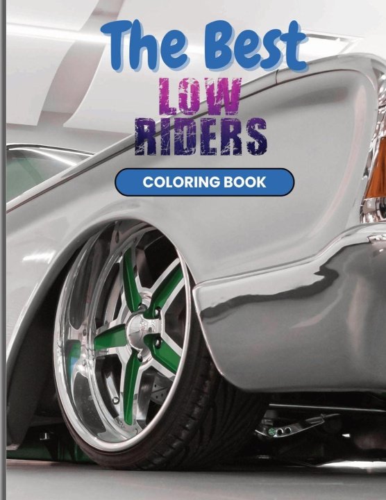 Knjiga The Best Low Riders Coloring Book Paulette Henson