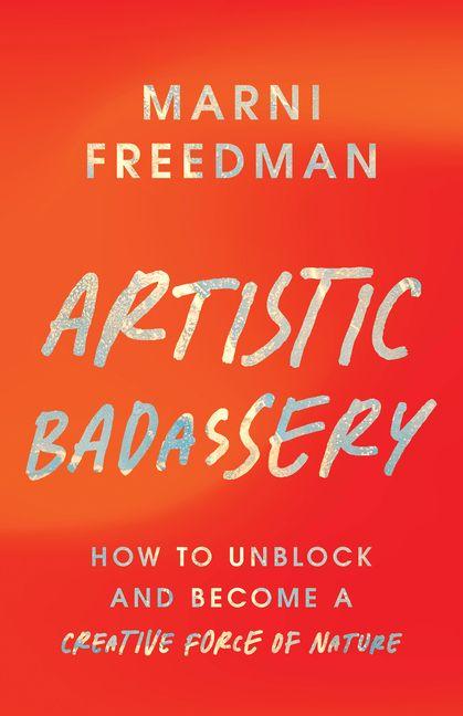 Knjiga Artistic Badassery FREEDMAN MARNI