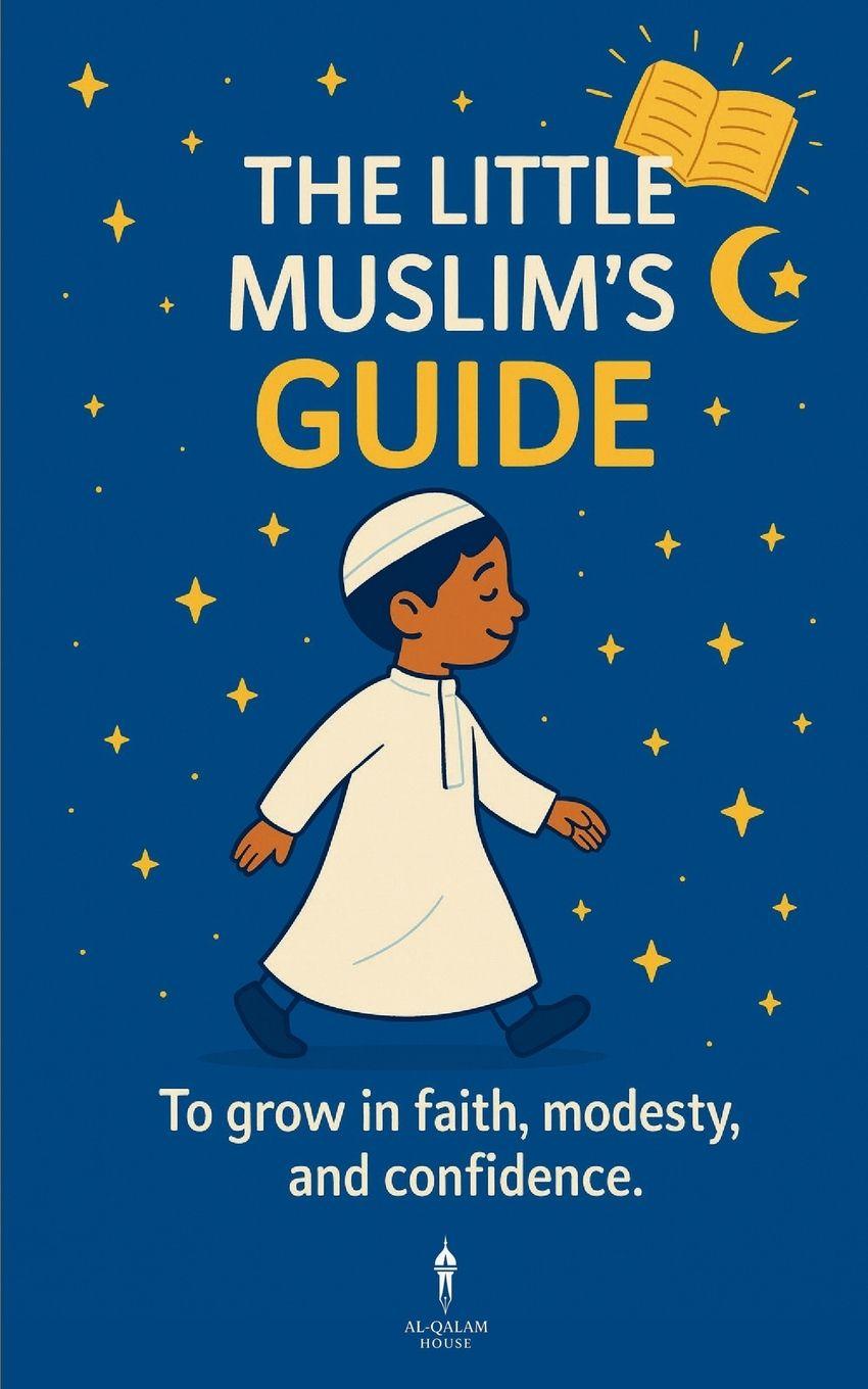 Książka The Little Muslim's Guide Shanez Benmassoud