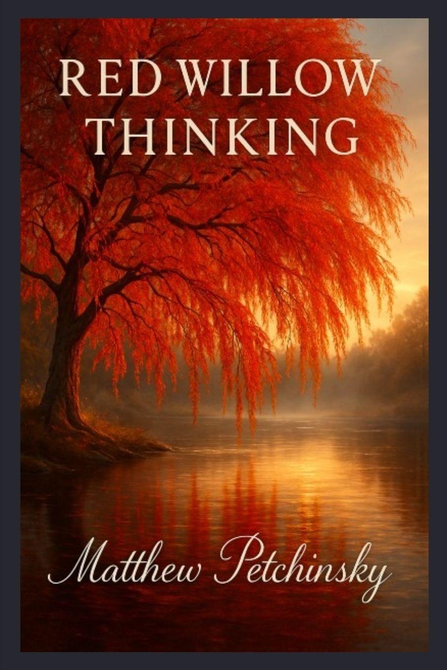 Kniha Red Willow Thinking. Matthew Petchinsky