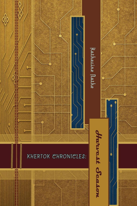 Kniha KHERTOK CHRONICLES Katherine Nathe
