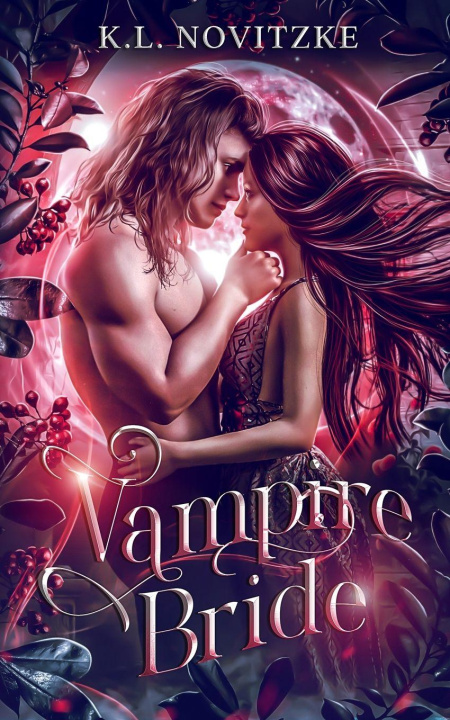 Kniha Vampire Bride K.L. Novitzke