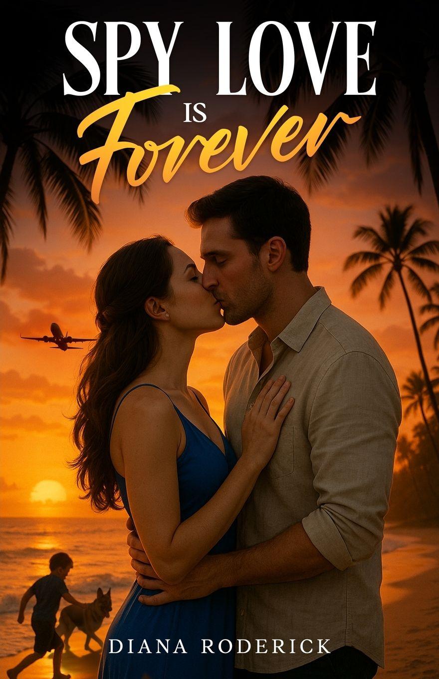 Knjiga Spy Love is Forever Diana Roderick