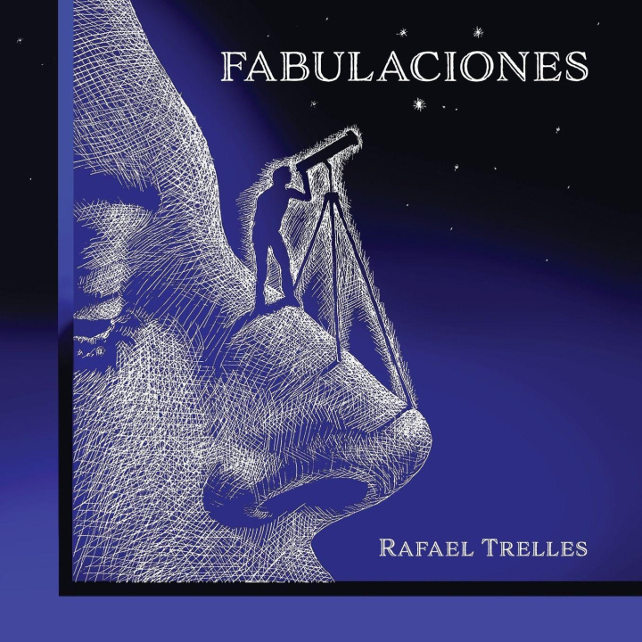Kniha Fabulaciones Rafael Trelles